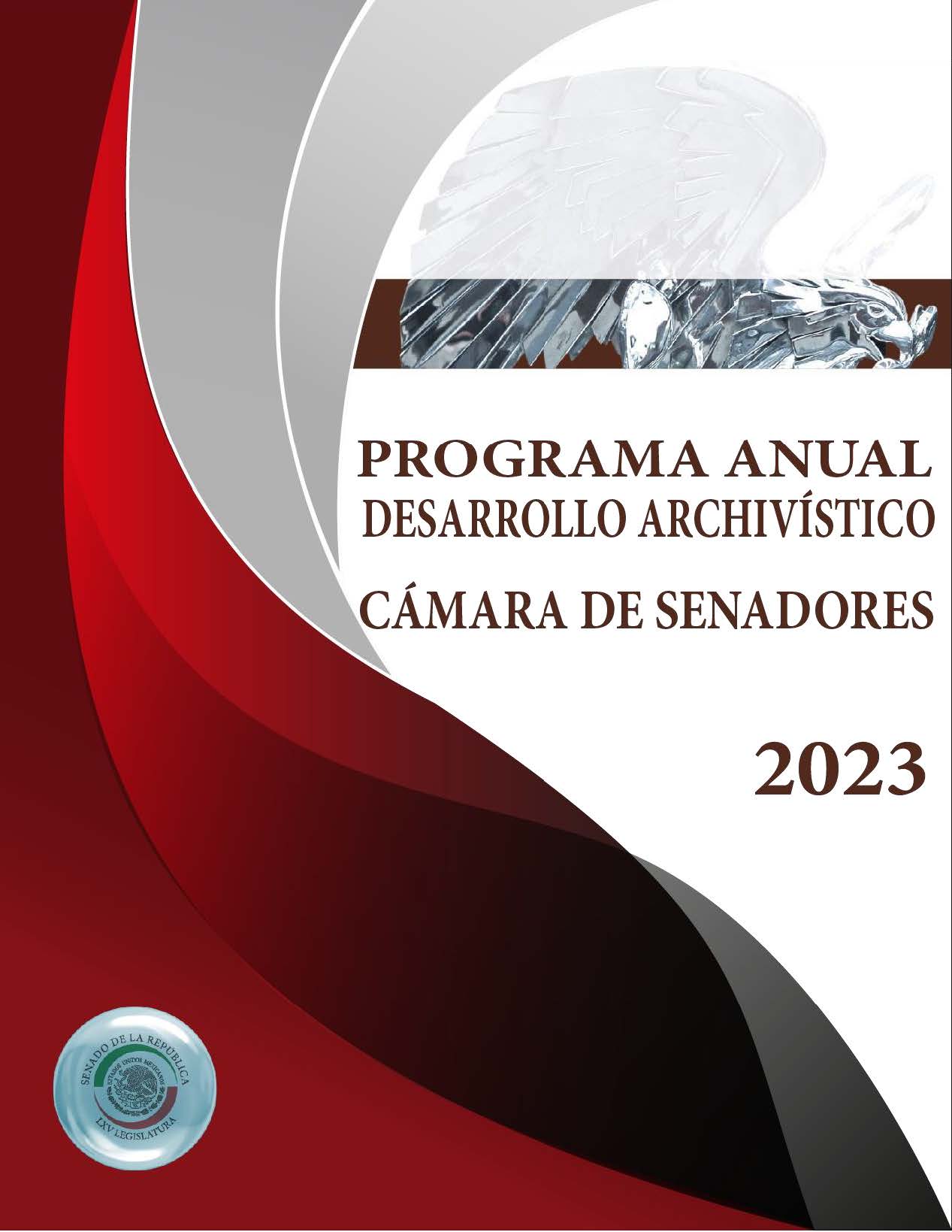 PROGRAMA ANUAL DE DESARROLLO ARCHIVÍSTICO CÁMARA DE SENADORES, 2023